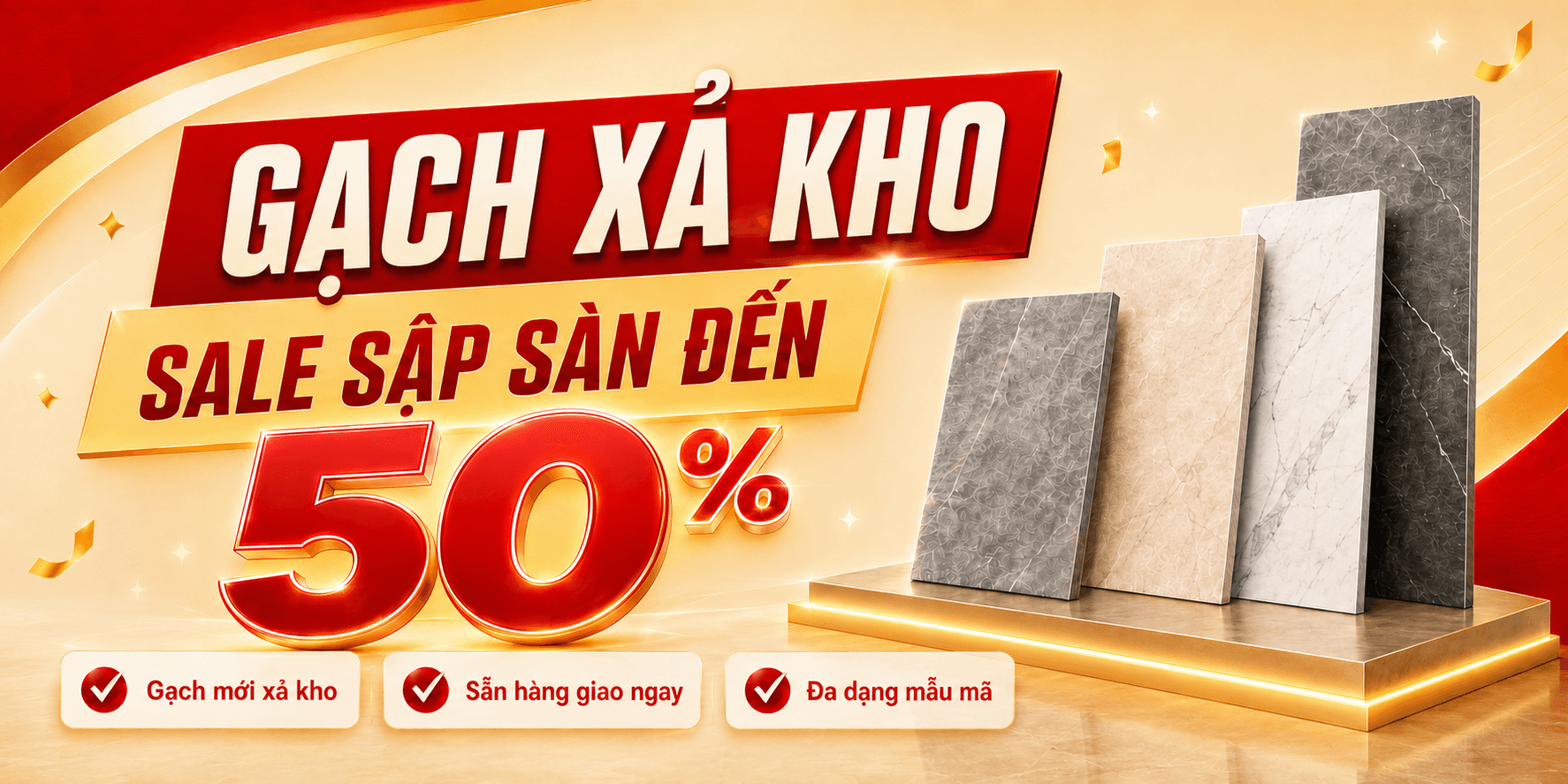 Gạch xả kho sale sập sàn đến 50%