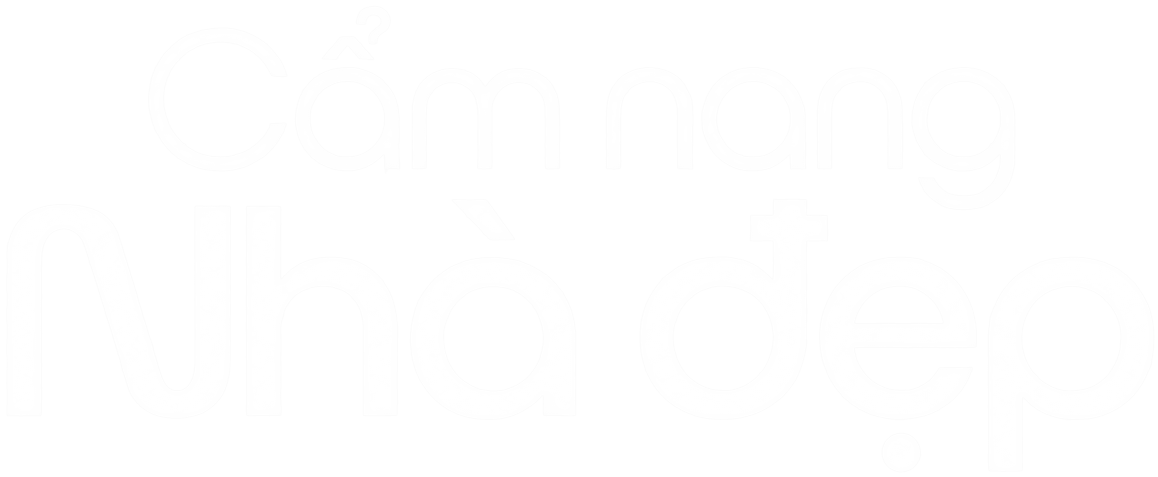 Cẩm nang Nhà đẹp