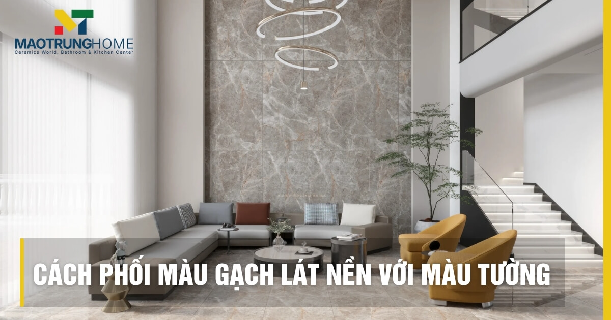 3 nguyên tắc phối màu tường và gạch nền chuẩn đẹp.