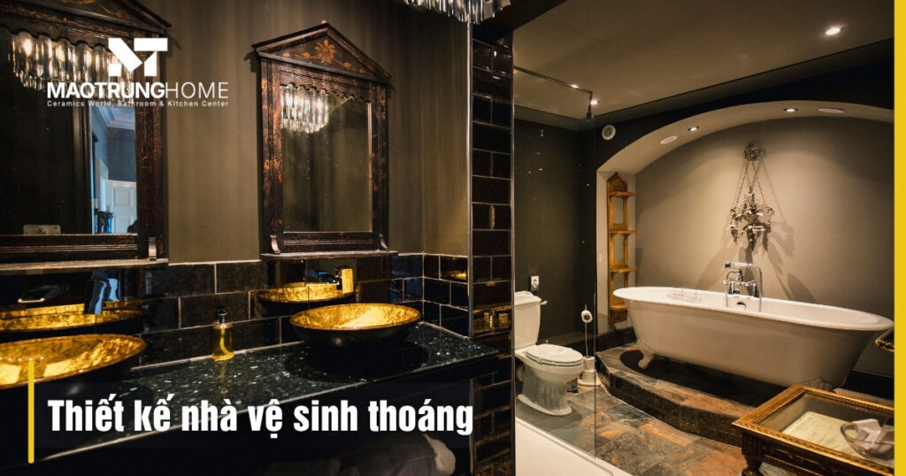 Thiết kế nhà vệ sinh thông thoáng