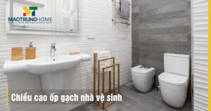 Chiều cao ốp gạch nhà vệ sinh