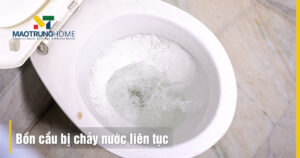 Bồn cầu chảy nước liên tục