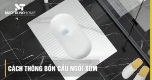 Cách thông bồn cầu ngồi xổm: 10 mẹo tại nhà hiệu quả, an toàn