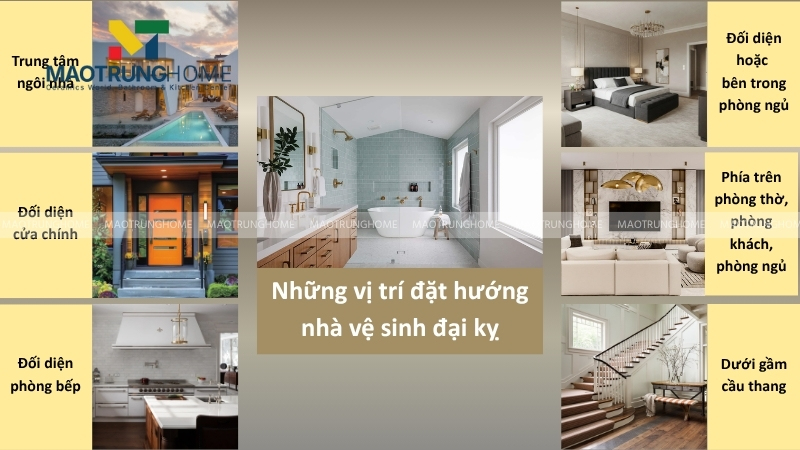 Những vị trí đặt hướng nhà vệ sinh đại kỵ cần tuyệt đối tránh