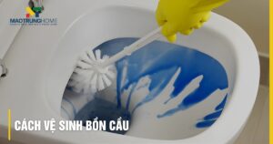 Cách vệ sinh bồn cầu sạch bóng, diệt khuẩn và bảo vệ men sứ