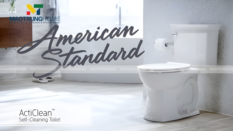 American Standard là thương hiệu thiết bị vệ sinh có lịch sử hơn 140 năm