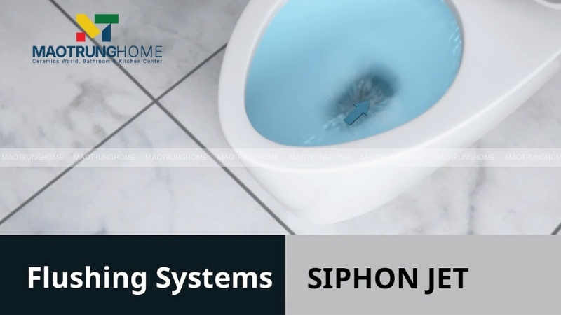 Hệ thống xả mạnh mẽ, êm ái và tiết kiệm nước