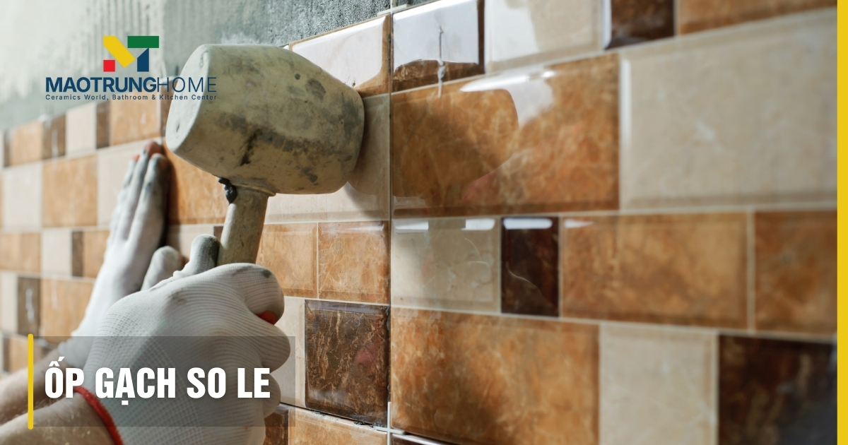 Ốp gạch so le: Các kiểu đẹp, hướng dẫn kỹ thuật và bí quyết